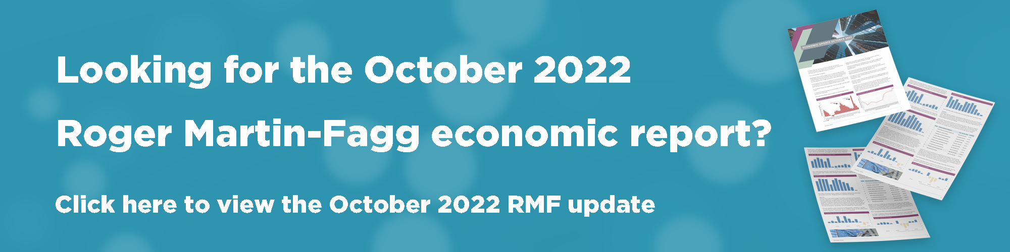 Roger Martin-Fagg October 2022 Economic Report